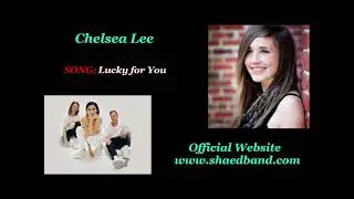 Chelsea Lee - Lucky for You