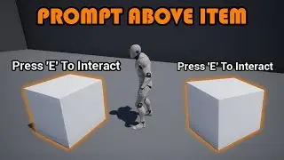 How To Display A Prompt Above An Item In-Game - Unreal Engine 4/5 Tutorial