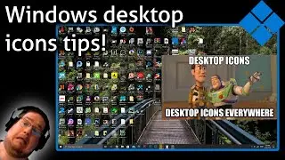 Windows desktop icons tips!