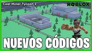 NUEVOS CÓDIGOS de 🚊 COAL MINER TYCOON 2 🚊 activos Y actualizados de ROBLOX / NEW UPDATE / TilloASR