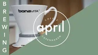 Bonavita Immersion Dripper - Brewers Cup Compulsory Recipe | Coffee with April #163