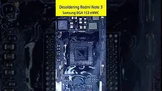 Desoldering Redmi Note 3 Samsung BGA 153 eMMC from PCB #solderingtips #SamsungEmmc #shorts