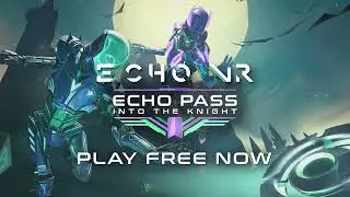 Echo VR - Echo Pass Season 7: Gothic Knights Launch Trailer | Meta Quest