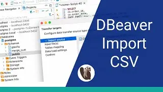 DBeaver Data Import: How to Import a CSV