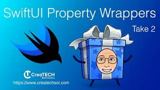 SwiftUI Property Wrappers   Version 2