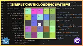 A Simple Chunk Handling System in Godot (C# and GDscripts).