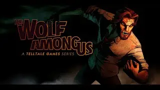 The Wolf Among Us PC Big Bad Wolf Playthrough | Episode 3: A Crooked Mile