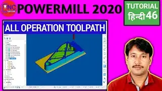 Powermill 2020 | All Operation Toolpath |Roughing | Finishing | Drilling |