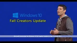 Microsoft Windows 10 Fall Creators Update Features