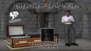 Horror Audiobook - Entrepreneur of Death by J. Pinkerton