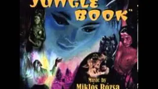 Miklos Rozsa - Jungle Book - Kaa the Rocksnake