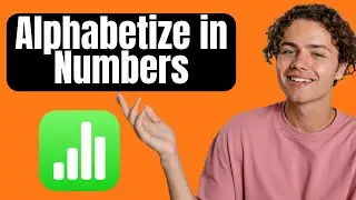 How to Alphabetize in Apple Numbers Spreadsheet