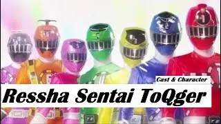 Ressha Sentai ToQger 烈車戦隊トッキュウジャー Cast & Character