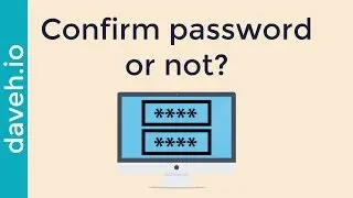 The password confirmation field: why it's a problem and how to fix it