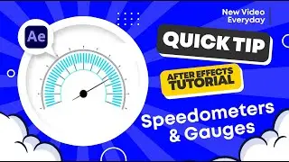 After Effects Tutorial | QUICK TIP | Speedometers & Gauges