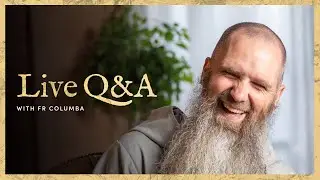 LIVE #1 | Live Q&A with Fr Columba Jordan CFR