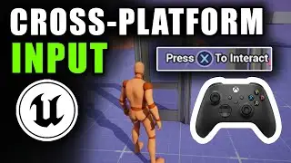 Unreal Engine 5.4 - How To Setup Cross-Platform Input  - PC/Console (Tutorial)