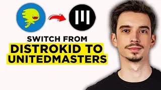 How To Switch From Distrokid to UnitedMasters (2024) - Step by Steo Tutorial