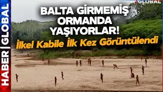 İlk Kez Bağlantı Kuruldu! İlkel Kabile İlk Kez Görüntülendi!