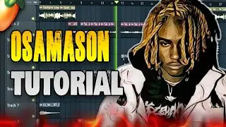 How to Make DIRTY Beats For OsamaSon | FL Studio