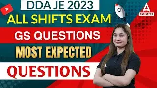 DDA JE PAPER ANALYSIS 2023 | DDA JE EXAM REVIEW | DDA JE GS Most Expected Questions