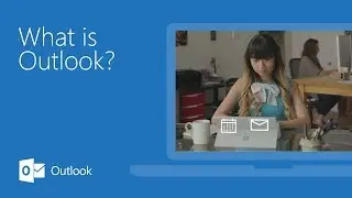 Microsoft Outlook - What is Outlook?