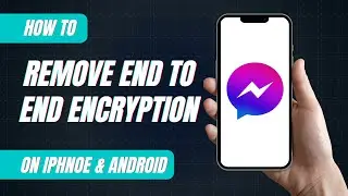 How to remove end to end encryption in messenger | End-To-End Encryption Messenger turn off