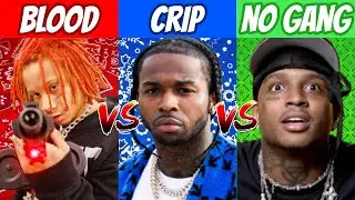 BLOOD RAPPERS vs CRIP RAPPERS vs NO GANG RAPPERS! (2021)