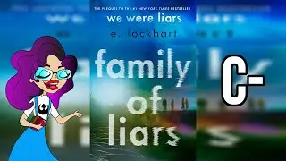 Family of Liars | Spoiler Free Book Review