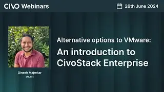 CivoStack Enterprise Product Offering - A Technical Overview