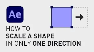 How to scale shape one direction in after effects