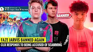 FaZe Jarvis BANNED Again! Clix Responds to Being Accused of SCAMMING | Bugha Clix & Bizzle FNCS Trio