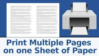 How to print multiple pages on one sheet of paper