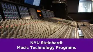 Music Technology at NYU Steinhardt | Undergraduate, Graduate, and Doctoral Programs