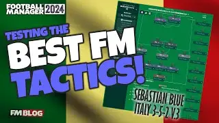 Testing the Best FM24 Tactics - Sebastian Blue Italy 3-5-2 V3 | Football Manager 2024