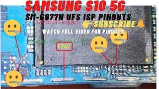 Samsung S10 5G UFS isp pinouts | SAMSUNG G977N ISP PINOUTS | GALAXY G977N S10 5G UFS ISP PINOUTS