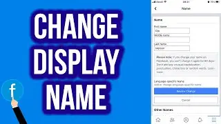 How To Change Display Name Or Name On Facebook (2021)