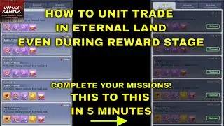 Top War - How can you still trade units in Eternal Lands Rewards Stage ?