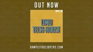 Sample Tools by Cr2 - Limo Tech House (Sample Pack)