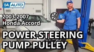 How to Replace Power Steering Pump Pulley 2003-2007 Honda Accord