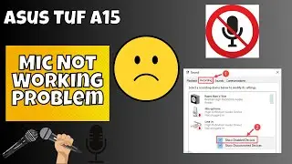 How to fix in Asus Tuf A15 Microphone Not Working Problem