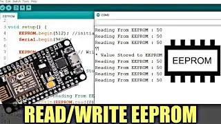 How to read-write EEPROM of NodeMCU | Arduino EEPROM Library