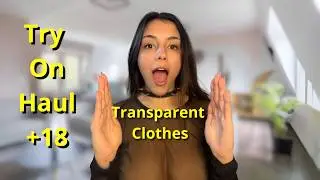 [4K] Try On Haul Trendy Sheer Tops | Mery's Transparent Haul +18