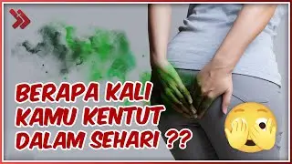 Tidak Bisa Kentut Bisa Membahayakan Nyawa?