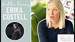 Dietitian Reviews Model ERIKA COSTELL What I Eat In A Day