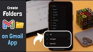 How to Create Folders in Gmail 2022! (Google Labels)