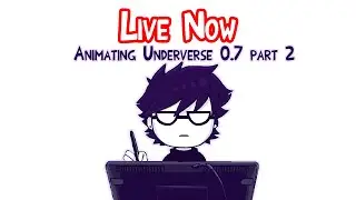 (SPOILERS) ANIMATING UNDERVERSE 0.7 PART 2 (6)