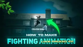 How To Make Fighting 3D Video Like PrizZo FF 🌟| How To make 3D Montage Video FLAME R 🔥