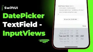 SwiftUI DatePicker TextField Input Views | Xcode 15