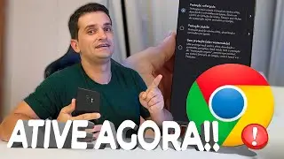 ATIVE AGORA o NOVO RECURSO do GOOGLE CHROME PROTEÇÃO REFORÇADA e DNS RÁPIDO!